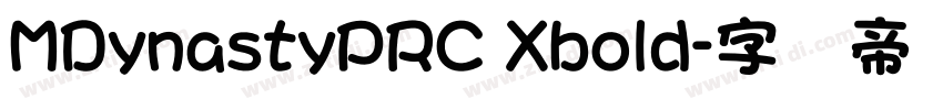 MDynastyPRC Xbold字体转换